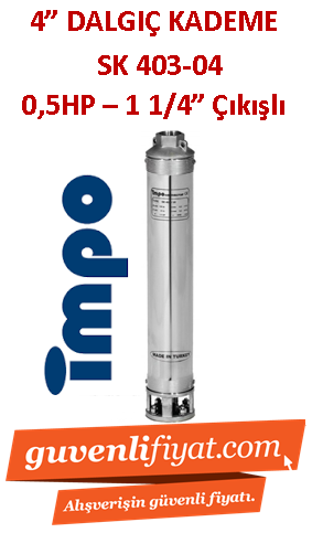 İMPO SK 403/04 0.5HP 1 1/4'' Çıkışlı 4'' Dalgıç Kademe (tek pompa)- Technoplast Başlıklı