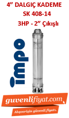 İMPO SK 408/14 3HP 2'' Çıkışlı 4'' Dalgıç Kademe (tek pompa)- Technoplast Başlıklı