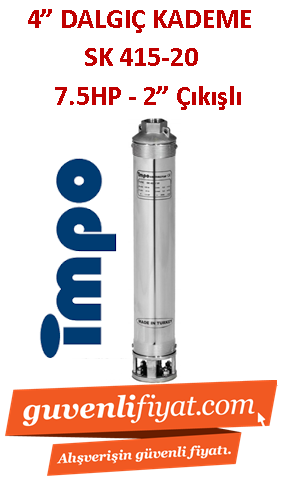 İMPO SK 415/20 7.5HP 2'' Çıkışlı 4'' Dalgıç Kademe (tek pompa)- Technoplast Başlıklı